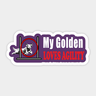 Dog Agility - My Golden Retriever loves Agility Sticker